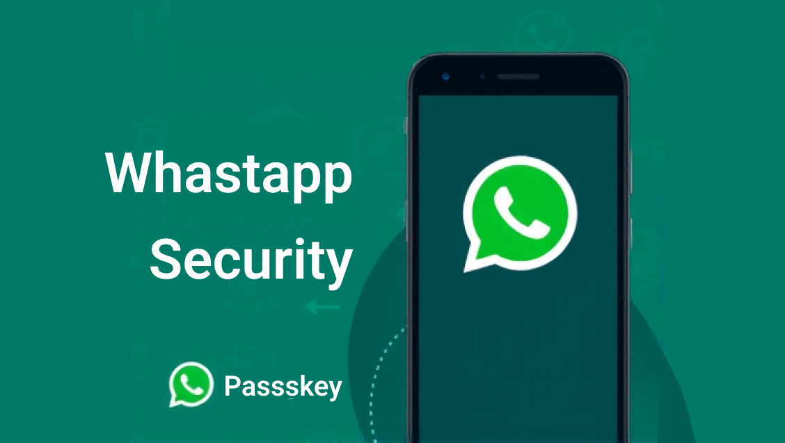 امنیت واتس اپ وب را با پس کی passkey تقویت کنید